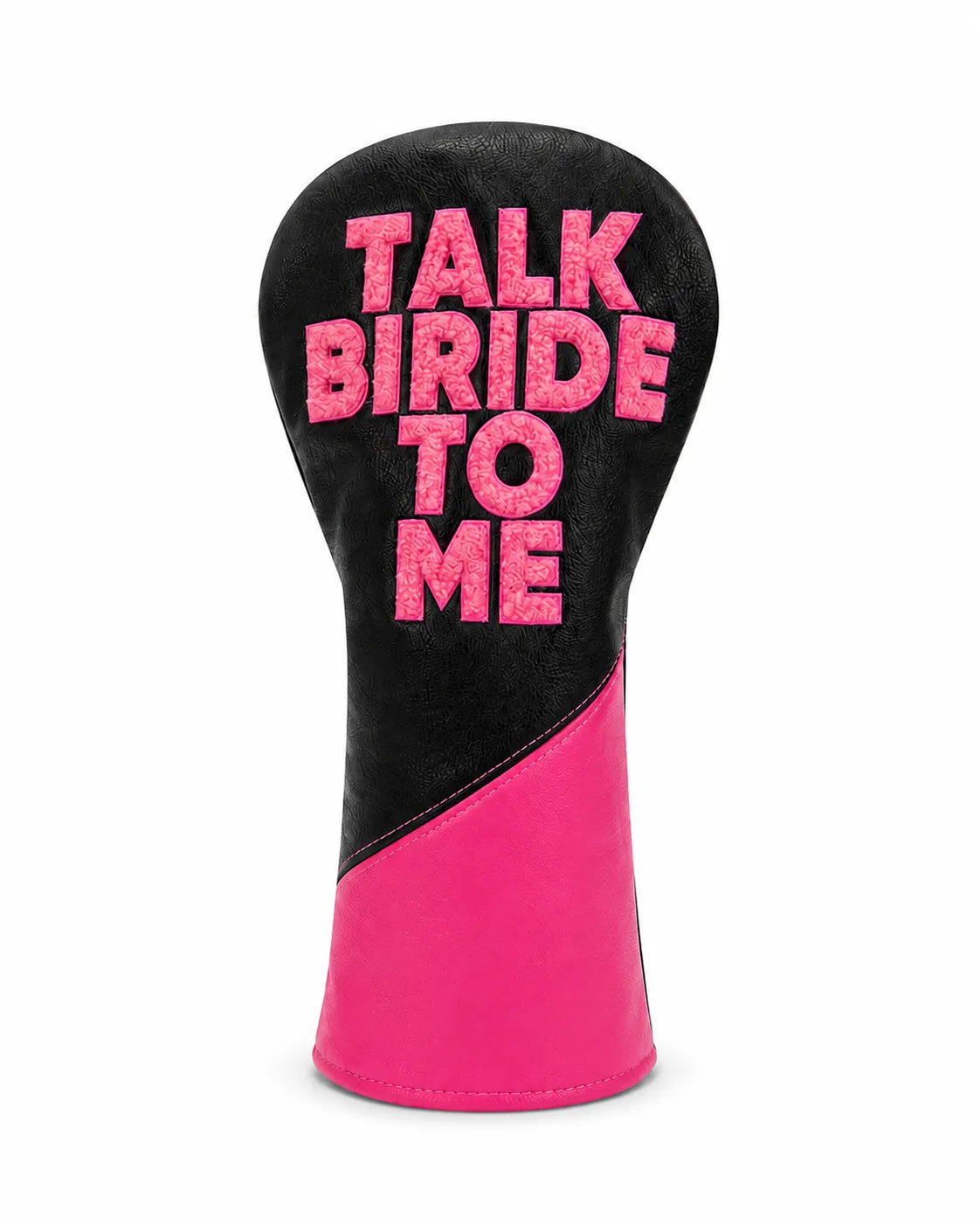 Talk Birdie to Me Golf Headcover